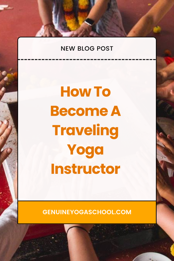 How To Become a Traveling Yoga Instructor Pinterest